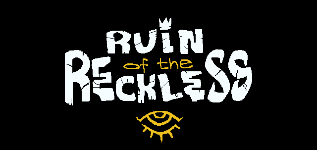 ruin of reckless