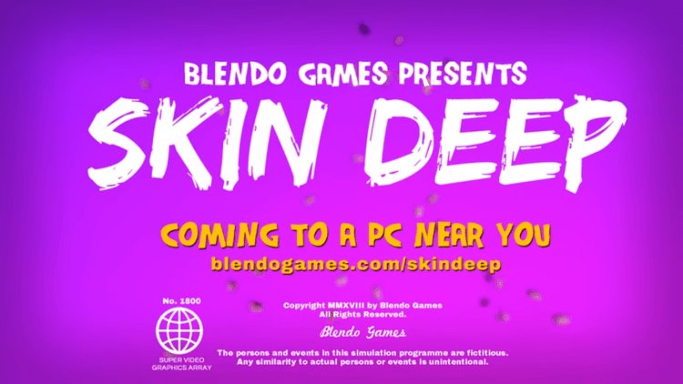Blendo Games' Skin Deep