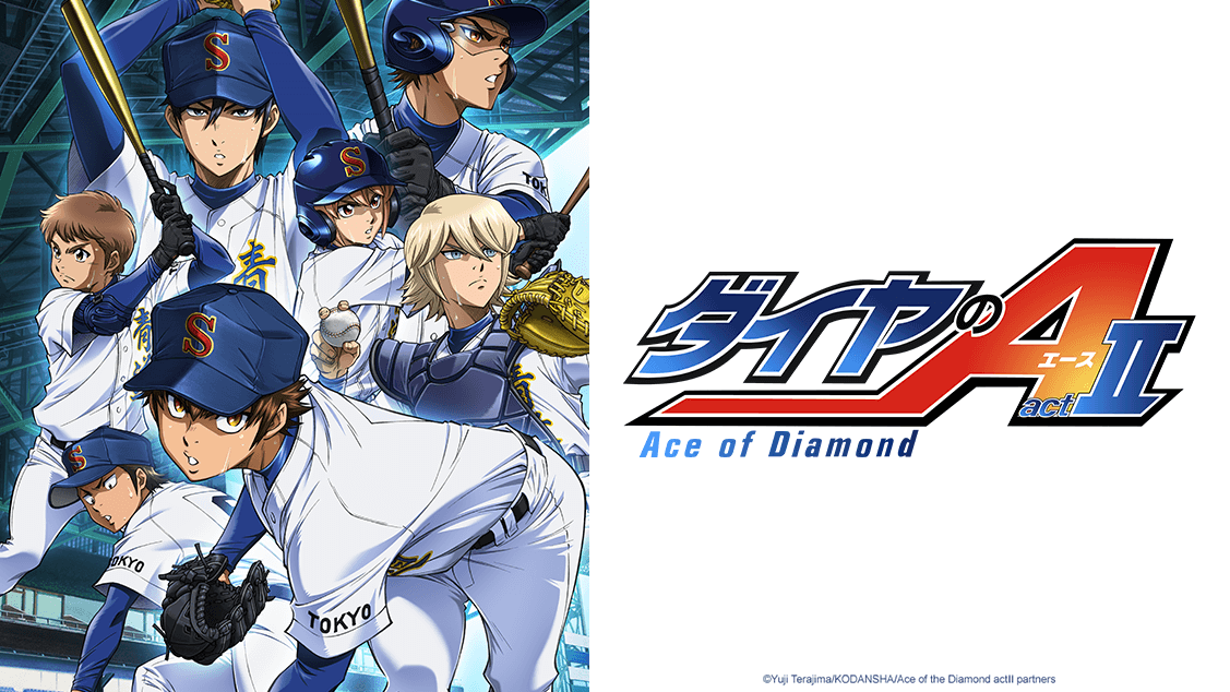 Ace of the Diamond act II Ace of Diamond - Watch on Crunchyroll