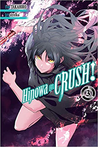 Hinowa Ga CRUSH! Vol. 3 Review