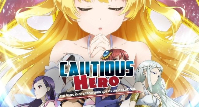 Cautious Hero – The Hero Is Overpowered but Overly Cautious Series Review:  To Be Prepared