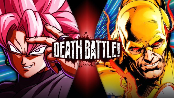 Goku Black vs Reverse-Flash Death Battle