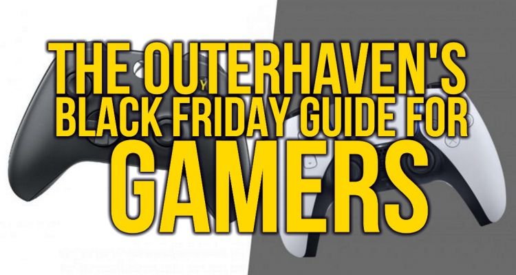 Black Friday Guide for Gamers