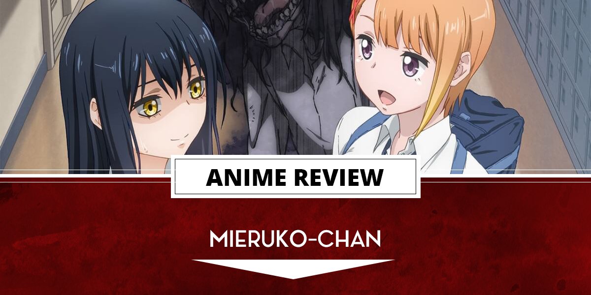 Anime Review: Mieruko-chan