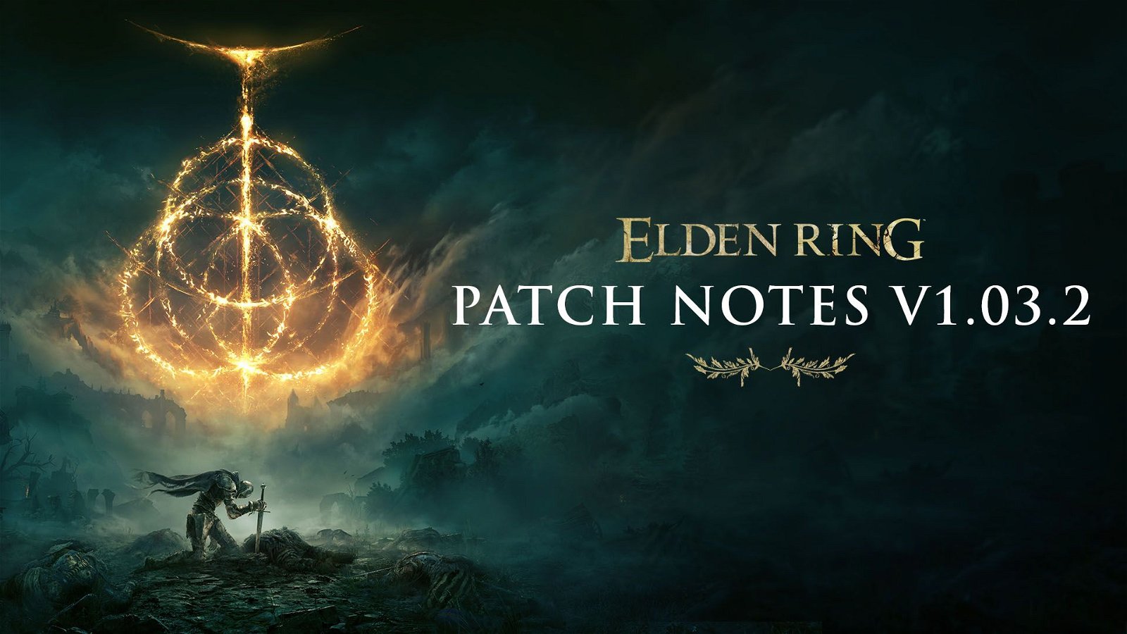 Elden Ring -patch notes V1.03.2 - 1920x1080