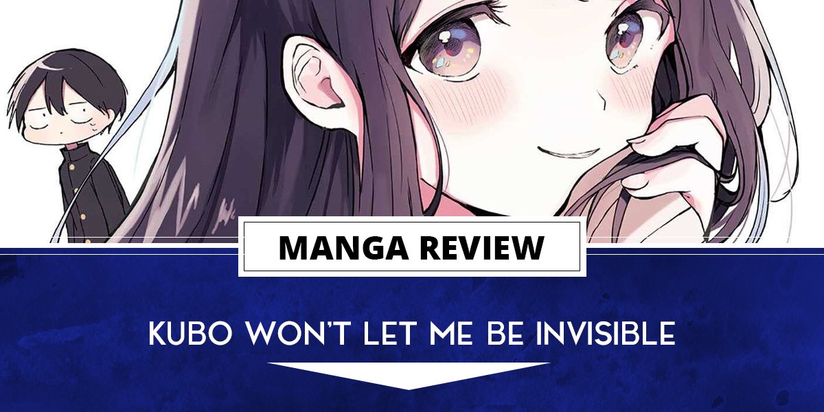 Kubo Won't Let Me Be Invisible Manga Gets TV Anime - News - Anime News  Network