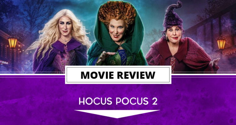 Hocus Pocus 2 Review