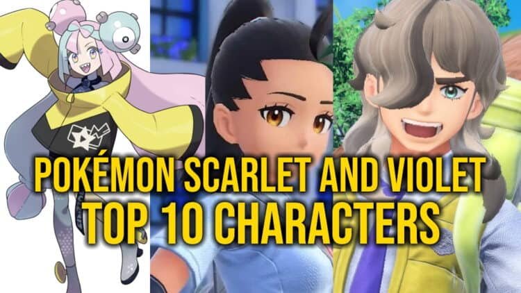 Top 10 Characters In Pokémon Scarlet and Violet Hero