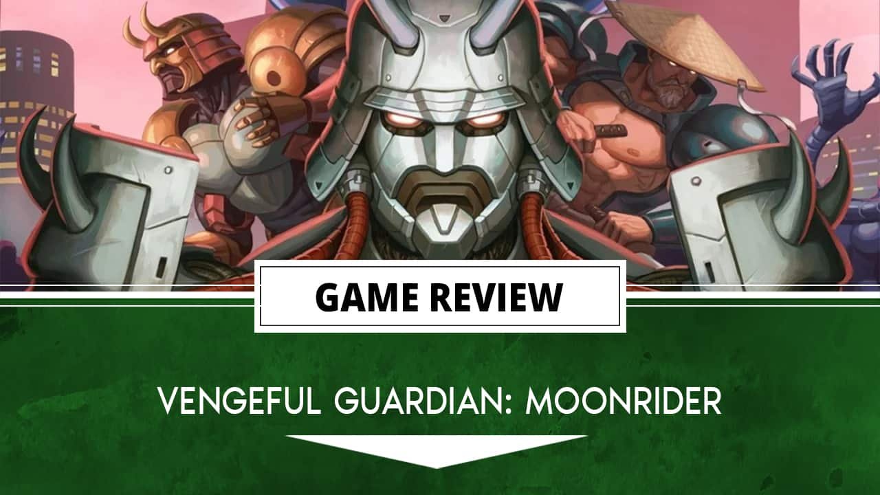 Vengeful Guardian: Moonrider Review – What am I Fighting For