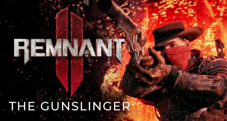Remnant II - The Gunslinger Archtype reveal