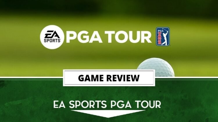 EA Sports PGA Tour Review – Par For The Course But Better | The Outerhaven