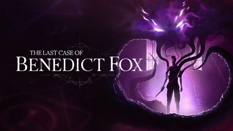 The-Last-Case-of-Benedict-Fox-Header_1280x730