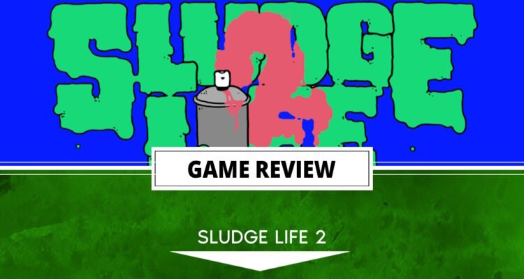 Sluge Life 2 review header