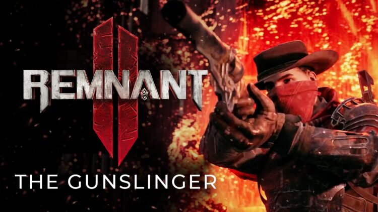 Remnant II Archetypes - Gunslinger