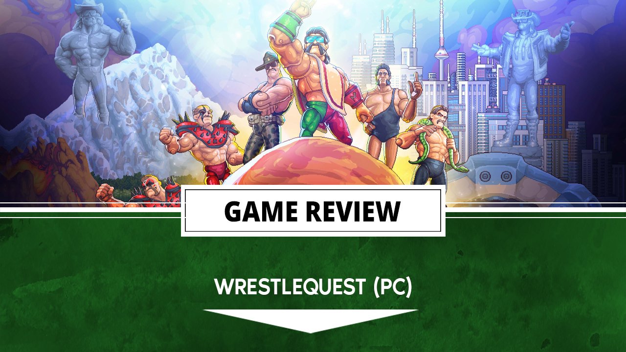 WrestleQuest Review - But Why Tho?