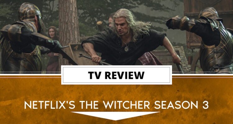 netflix the witcher season 3 review