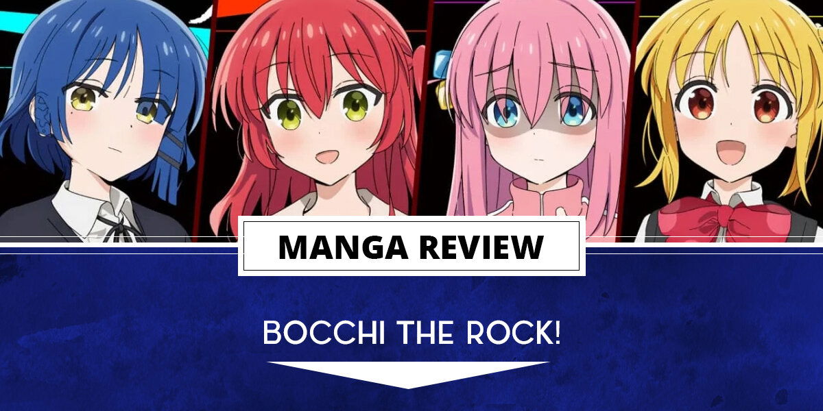 Manga Review: Bocchi the Rock! Vol. 1