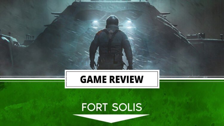 fort solis review header 1280x720