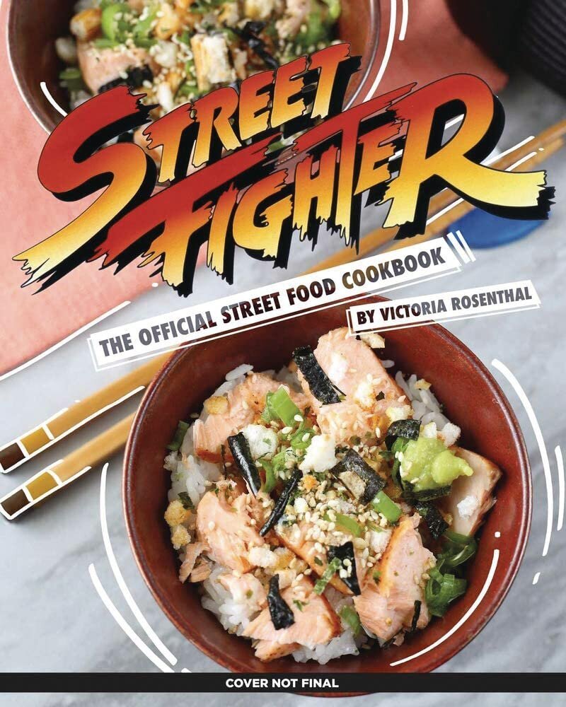 Street Fighter: The Official Street Food Cookbook 