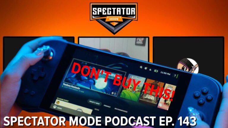 Spectator Mode Podcast episode 143 thumbnail
