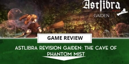 DLC Review The Cave of Phantom Mist. ASTLIBRA Revision.