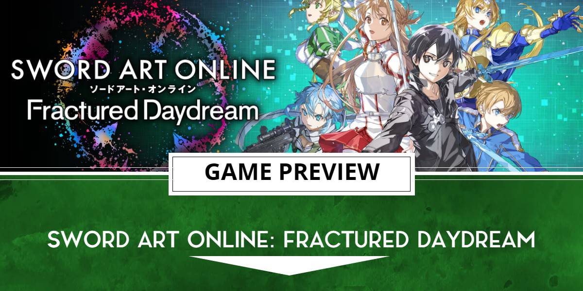 Sword Art Online Fractured Daydream Preview template