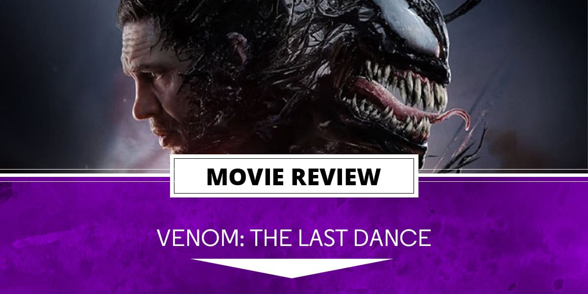 Venom: The Last Dance (Movie Review)