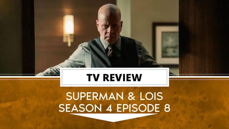 Superman & Lois Season 4 - Final Season Episode 8